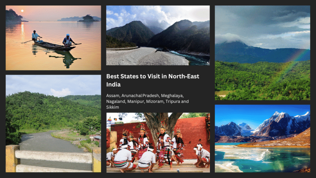 Best States to Visit in North‑East India