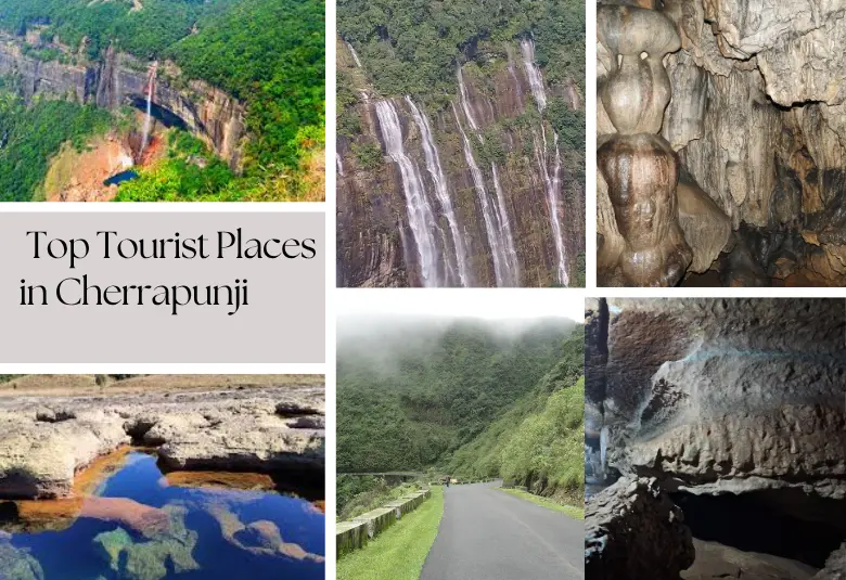 Top Tourist Places in Cherrapunji